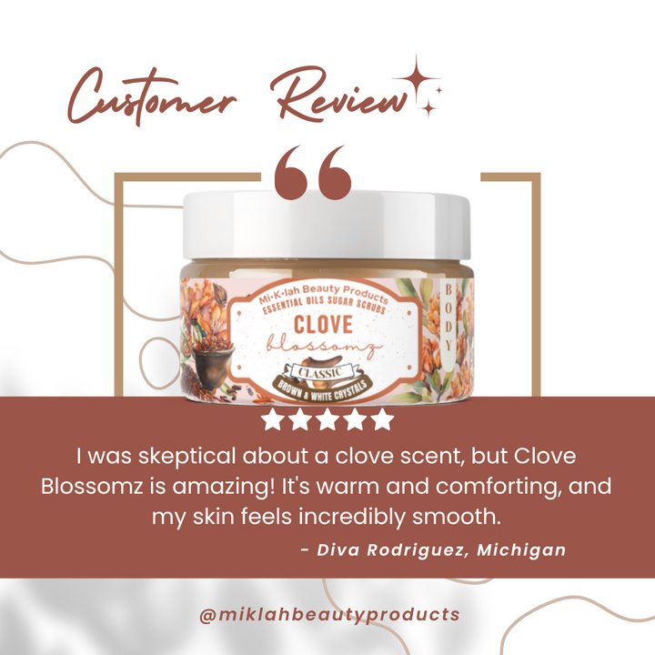 Clove Blossomz CLASSIC Body Scrubs